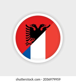 Flag of Albania and French with circle frame and white background