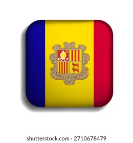 Flag of Andorra button with shadow. flag icon. 3d icon. The square shape