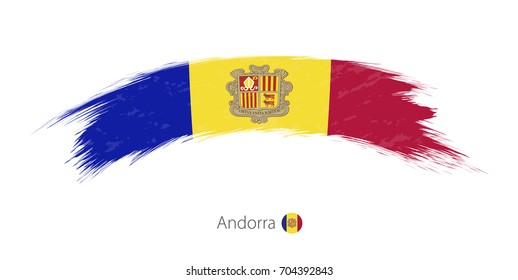 Flag of Andorra in rounded grunge brush stroke. Vector illustration.