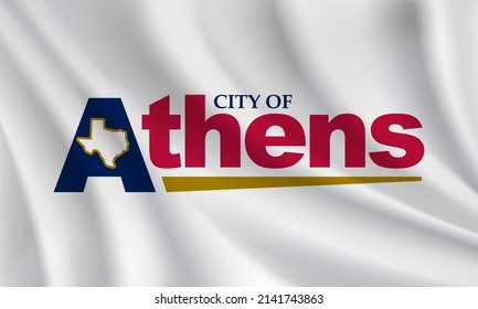 Flag of Athens, Texas, USA. Realistic waving flag of Athens vector background.