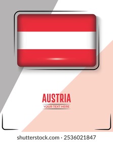 Flag of Austria isolated on White background with Text. Banner, Poster, vector, template, Mockup, Background, Social Media, Post, 3D.