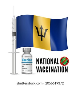 Flag of Barbados with Vaccine Immunization Syringe and the Vial of Antibiotic for Vaccination. Concept of Health Care and National Vaccination with Barbadian flag