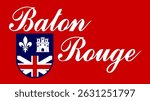 Flag of Baton Rouge, 16:9 Format, Baton Rouge Flag