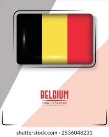 Bandera de Bélgica aislada sobre fondo blanco con texto. Anuncio, Póster, Vector, Plantilla, Maqueta, Fondo, Redes Sociales, Publicación, 3D.