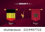 flag Belgium, flag Morocco, match versus group f on red background. vector illustration
