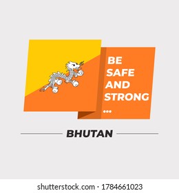 Flag of Bhutan : National flag icon with encouraging message isolated on light grey background : Vector Illustration