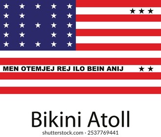 La bandera del atolón de Bikini, un grupo de islas en las Islas Marshall, presenta una bandera estadounidense estilizada con 34 estrellas