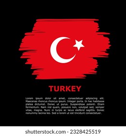 Türkiye Flag with brush abstract Concept. Independence day background.