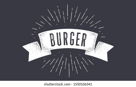 Flag Burger. Old school flag banner with text Burger. Ribbon flag in vintage style with linear drawing light rays, sunburst and rays of sun, text burger. Hand drawn design element. Vector Illustration