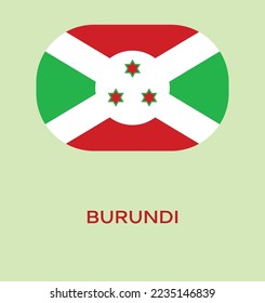 Flag Of Burundi, Burundi flag vector illustration, Burundi flag in rounded corner.