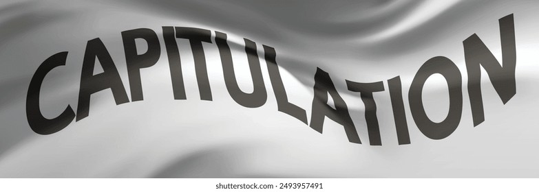 Flag of capitulation. Conceptual white banner with text inscription