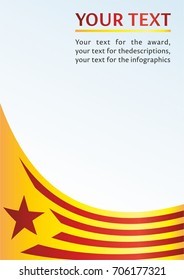 Flag of Catalonia, Autonomous communities of Spain, is an unofficial flag Catalan separatists, template for the award, an official document with the flag of Catalonia