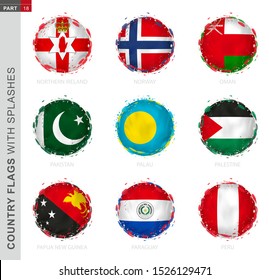 Flag collection, round grunge flag with splashes. 9 vector flags: Northern Ireland, Norway, Oman, Pakistan, Palau, Palestine, Papua New Guinea, Paraguay, Peru