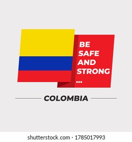 Flag of Colombia : National flag icon with encouraging message isolated on light grey background : Vector Illustration
