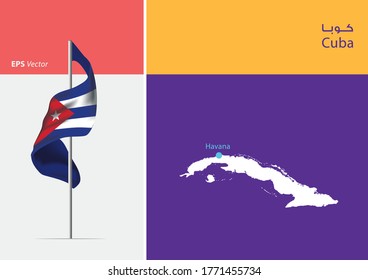 Flag of Cuba on white background. Map of Cuba with Capital position - Havana. The script in arabic means Cuba 