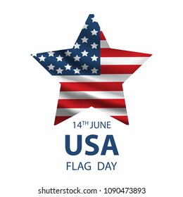 Flag Day background template. Vintage USA flag with the inscription 14 of June Flag Day and removable scratches