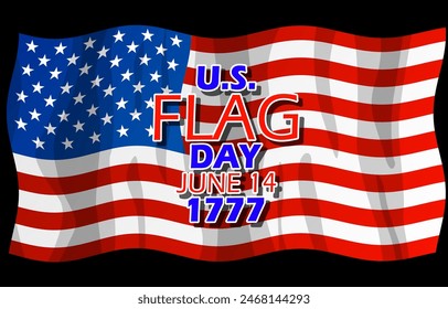 Flag Day event banner.  A flying American flag with bold text and number on black background to celebrate on June 14th in U.S.