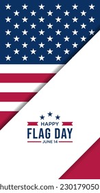 Flag Day in the June 14 United States, vector illustration, best for social media post template, greeting card,portrait orientation background etc