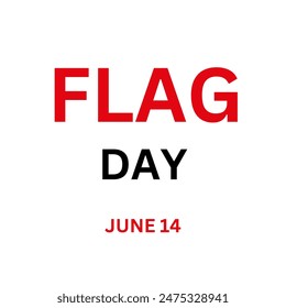 Flag Day In United States June 14 Background Vector Illustration. Happy Flag Day in the June 14 American, vector illustration, best for social media post template, greeting card,landscape orientation 