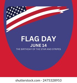 Flag Day In United States June 14 Background Vector Illustration. Happy Flag Day in the June 14 American, vector illustration, best for social media post template, greeting card,landscape orientation 