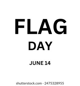 Flag Day In United States June 14 Background Vector Illustration. Happy Flag Day in the June 14 American, vector illustration, best for social media post template, greeting card,landscape orientation 