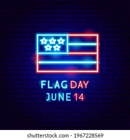 Flag Day USA Neon Label. Vector Illustration of American Promotion.