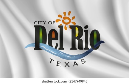 Flag of Del Rio, Texas, USA. Realistic waving flag of Del Rio vector background.