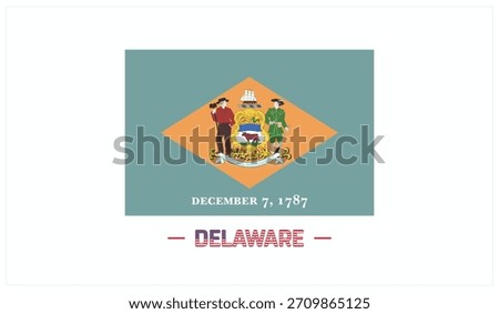 Flag of DELAWARE on a white background, Editable Vector illustration of DELAWARE flag, National Day design, Flag of DELAWARE flat design, State of USA