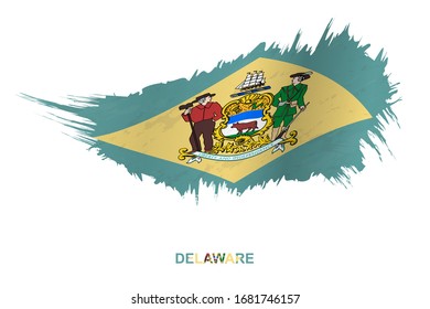 Flag of Delaware state in grunge style with waving effect, vector grunge brush stroke flag.