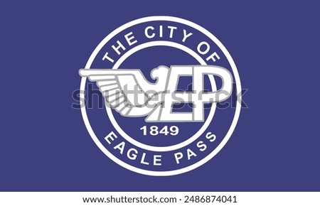 Flag of Eagle Pass, Texas, USA. 