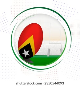 Flag of East Timor on rugby ball. Round rugby icon with flag of East Timor. Vector illustration.