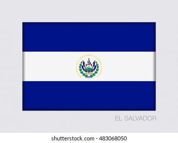 Flag of El Salvador. Rectangular Official Flag with Proportion 2:3. Under Gray Cardboard with Inner Shadow