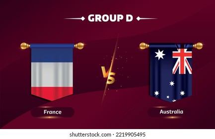 flag  France, flag Australia, match versus group d on red background. vector illustration