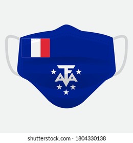 Flag of The French Southern and Antarctic Lands on medical face mask Front side vector isolated on white background. EPS.file. Medical face mask concept protect people in country from virus.