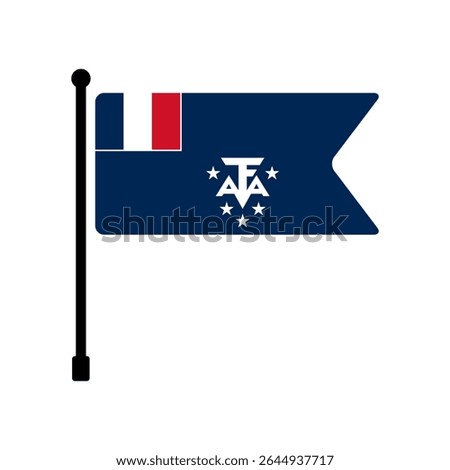 Flag of French Southern and Antarctic Territory. French Southern and Antarctic Territory flag vector illustration icon design. Flagpole flag icon.
