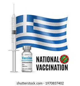 Flag of Greece with Vaccine Immunization Syringe and the Vial of Antibiotic for Vaccination. Concept of Health Care and National Vaccination with Greek flag