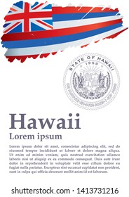 Flag of Hawaii, State of Hawaii, United States of America. Template for award design, an official document with the flag of Hawaii. Bright, colorful vector illustration for graphic and web design.