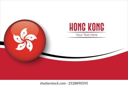 Flag of Hong Kong Circle isolated on White background with Text. Banner, Poster, vector, template, Mockup, Background, Social Media, Post, 3D.