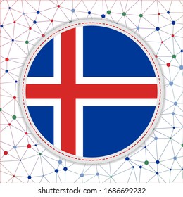 Flag of Iceland with network background. Iceland sign. Stylish vector illustration.