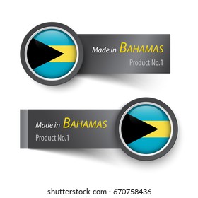 Flag icon and label with text made in Bahamas .
