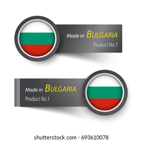 Flag icon and label with text made in Bulgaria .