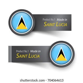 Flag icon and label with text made in Saint Lucia .