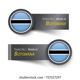 Flag icon and label with text made in Botswana .