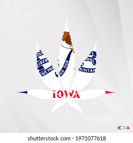 Flag of Iowa in Marijuana leaf shape. The concept of legalization Cannabis in Iowa. Medical cannabis illustration.