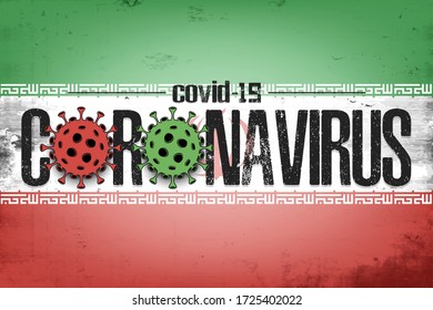 Flag of Iran with coronavirus covid-19. Virus cells coronavirus bacteriums against background of the flag of Iran. Coronavirus outbreak in Iran. Mode quarantine. Vector illustration