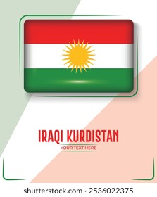 Flag of Iraqi Kurdistan isolated on White background with Text. Banner, Poster, vector, template, Mockup, Background, Social Media, Post, 3D.