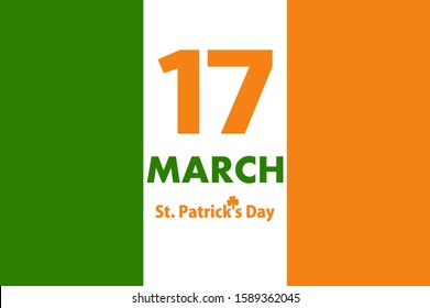 Flag of Ireland with the inscription St. Patrick's Day on March 17. The symbol of the feast of St. Patrick.