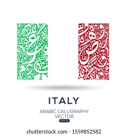 Flag of Italy ,Contain Random Arabic calligraphy Letters Without specific meaning in English ,Vector illustration