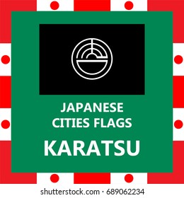 Flag of Japanese city Karatsu