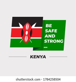 Flag of Kenya : National flag icon with encouraging message isolated on light grey background : Vector Illustration